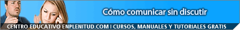 C&oacute;mo comunicar sin discutir 
