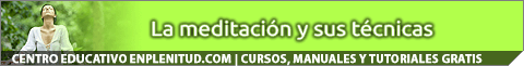 La meditaci&oacute;n y sus t&eacute;cnicas 