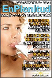 Remedios caseros para la caida del pelo, Ejercicios drenantes para eliminar liquidos, Los mejores moviles del momento, Como ahorrar en llamadas internacionales y mucho más en la Revista EnPlenitud Nº 254