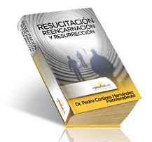Resucitación, reencarnación y resurrección