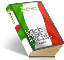 Curso de Italiano: L'Italiano Senza Aiuto