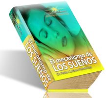 El mecanismo de los sueños