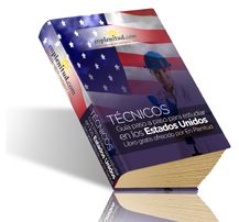 Guía paso a paso para estudiar en los Estados Unidos (Técnicos)